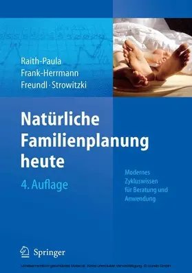 Raith-Paula / Frank-Herrmann / Freundl |  Natürliche Familienplanung heute | eBook | Sack Fachmedien