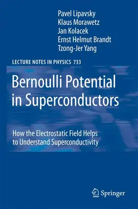 Lipavsky / Kolácek / Morawetz |  Bernoulli Potential in Superconductors | Buch |  Sack Fachmedien