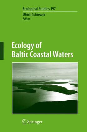 Schiewer |  Ecology of Baltic Coastal Waters | Buch |  Sack Fachmedien