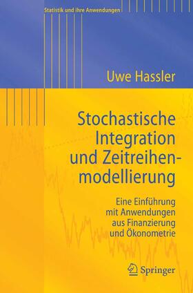 Hassler | Stochastische Integration und Zeitreihenmodellierung | E-Book | sack.de