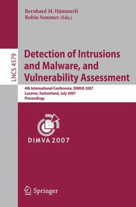 Sommer / Hämmerli |  Detection of Intrusions and Malware, and Vulnerability Assessment | Buch |  Sack Fachmedien
