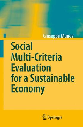 Munda |  Social Multi-Criteria Evaluation for a Sustainable Economy | Buch |  Sack Fachmedien
