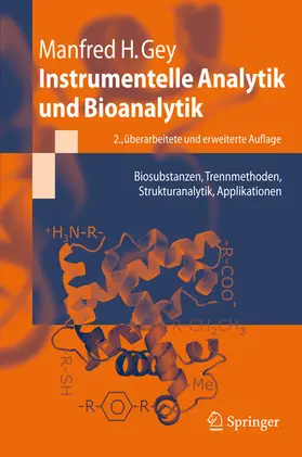 Gey |  Instrumentelle Analytik und Bioanalytik | eBook | Sack Fachmedien