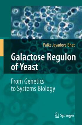 Bhat |  Galactose Regulon of Yeast | Buch |  Sack Fachmedien
