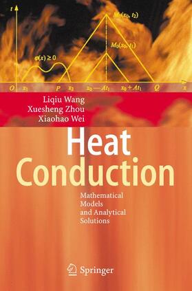 Wang / Wei / Zhou |  Heat Conduction | Buch |  Sack Fachmedien