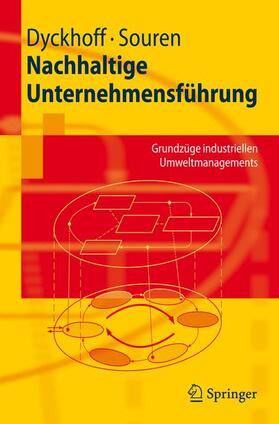 Dyckhoff / Souren | Nachhaltige Unternehmensführung | Buch | 978-3-540-74052-0 | sack.de