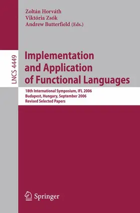 Zsók / Butterfield |  Implementation and Application of Functional Languages | Buch |  Sack Fachmedien