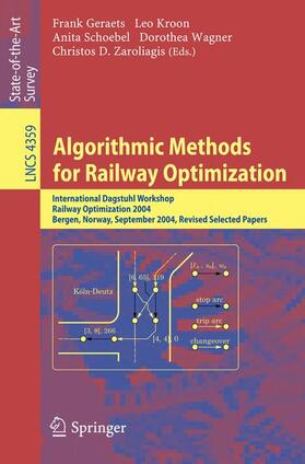 Geraets / Kroon / Schoebel |  Algorithmic Methods for Railway Optimization | Buch |  Sack Fachmedien