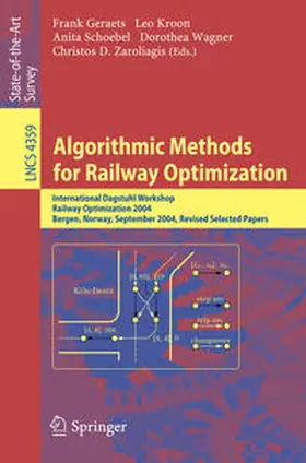 Geraets / Kroon / Schoebel |  Algorithmic Methods for Railway Optimization | eBook | Sack Fachmedien