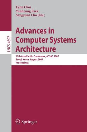 Choi / Cho / Paek |  Advances in Computer Systems Architecture | Buch |  Sack Fachmedien