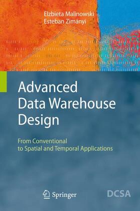 Malinowski / Zimanyi / Zimányi |  Advanced Data Warehouse Design | Buch |  Sack Fachmedien
