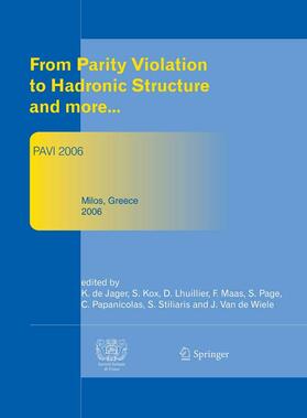 Jager / Kox / Lhuillier |  From Parity Violation to Hadronic Structure and more | eBook | Sack Fachmedien