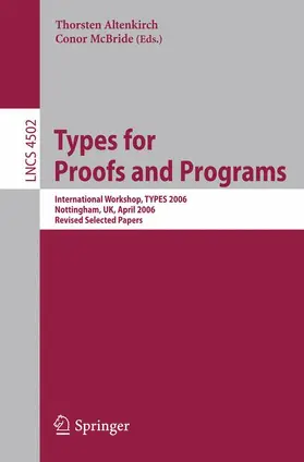 Altenkirch / McBride |  Types for Proofs and Programs | Buch |  Sack Fachmedien