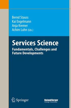 Stauss / Engelmann / Kremer | Services Science | Buch | 978-3-540-74487-0 | sack.de