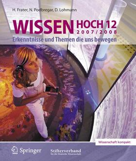 Frater / Podbregar / Lohmann |  Wissen hoch 12 | Buch |  Sack Fachmedien