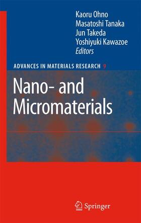 Ohno / Kawazoe / Tanaka |  Nano- and Micromaterials | Buch |  Sack Fachmedien