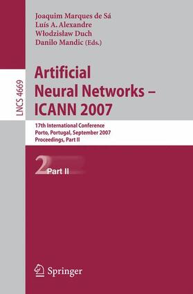 Marques de Sá / Mandic / Alexandre |  Artificial Neural Networks - ICANN 2007 | Buch |  Sack Fachmedien