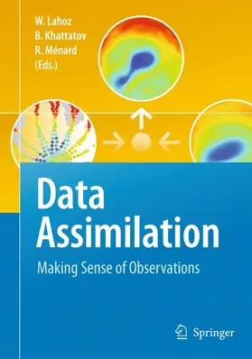 Lahoz / Menard / Khattatov |  Data Assimilation | Buch |  Sack Fachmedien