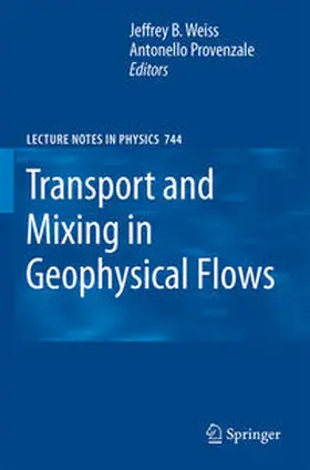 Weiss / Provenzale |  Transport and Mixing in Geophysical Flows | eBook | Sack Fachmedien