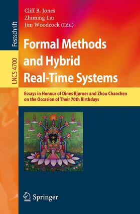 Jones / Woodcock / Liu |  Formal Methods and Hybrid Real-Time Systems | Buch |  Sack Fachmedien