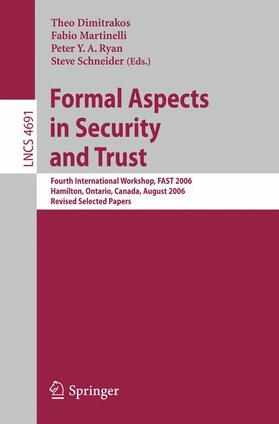 Dimitrakos / Schneider / Martinelli |  Formal Aspects in Security and Trust | Buch |  Sack Fachmedien