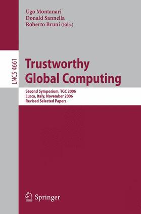 Montanari / Bruni / Sannella |  Trustworthy Global Computing | Buch |  Sack Fachmedien