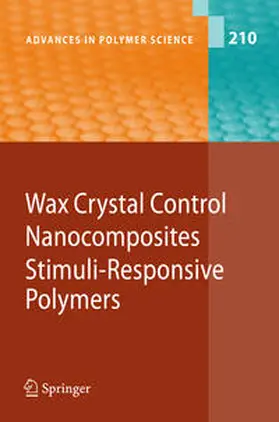  Wax Crystal Control - Nanocomposites - Stimuli-Responsive Polymers | eBook | Sack Fachmedien