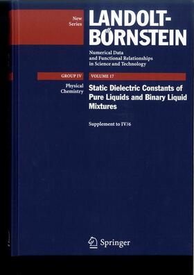 Lechner / Wohlfarth |  Static Dielectric Constants of Pure Liquids and Binary Liquid Mixtures | Buch |  Sack Fachmedien