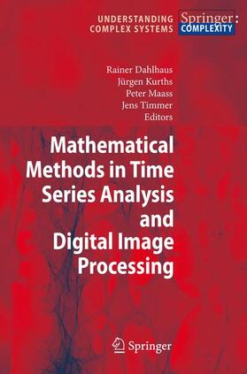 Dahlhaus / Timmer / Kurths |  Mathematical Methods in Time Series Analysis and Digital Image Processing | Buch |  Sack Fachmedien