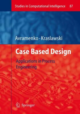 Kraslawski / Avramenko |  Case Based Design | Buch |  Sack Fachmedien