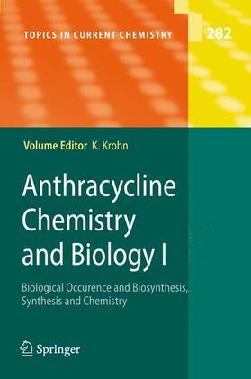 Krohn |  Anthracycline Chemistry and Biology I | Buch |  Sack Fachmedien