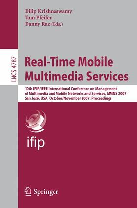 Krishnaswamy / Raz / Pfeifer |  Real-Time Mobile Multimedia Services | Buch |  Sack Fachmedien
