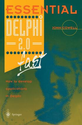 Cowell |  Essential Delphi 2.0 Fast | Buch |  Sack Fachmedien