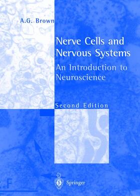 Brown |  Nerve Cells and Nervous Systems | Buch |  Sack Fachmedien