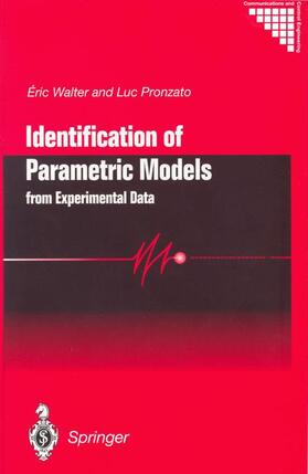 Walter / Pronzato |  Identification of Parametric Models | Buch |  Sack Fachmedien