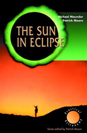 Moore / Maunder |  The Sun in Eclipse | Buch |  Sack Fachmedien