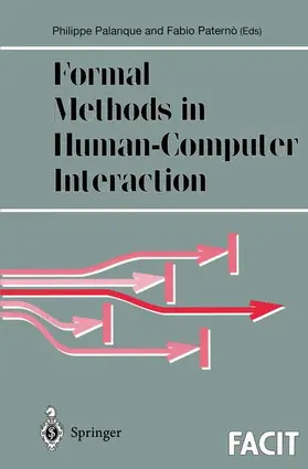 Paterno / Palanque | Formal Methods in Human-Computer Interaction | Buch | 978-3-540-76158-7 | sack.de