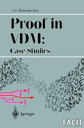 Bicarregui |  Proof in VDM: Case Studies | Buch |  Sack Fachmedien