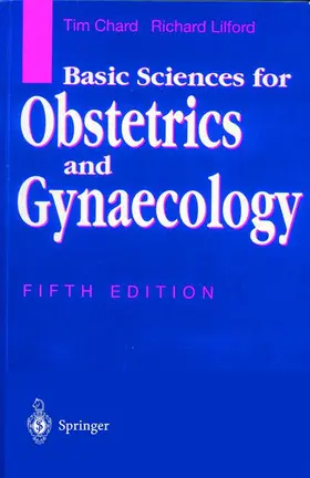 Lilford / Chard |  Basic Sciences for Obstetrics and Gynaecology | Buch |  Sack Fachmedien