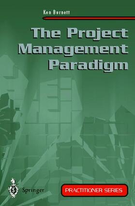 Burnett |  The Project Management Paradigm | Buch |  Sack Fachmedien