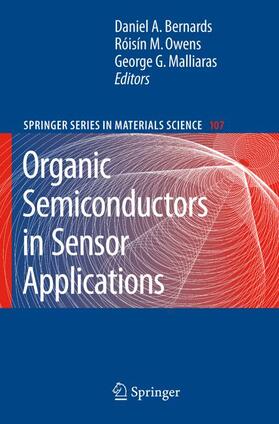 Bernards / Malliaras / Owens |  Organic Semiconductors in Sensor Applications | Buch |  Sack Fachmedien