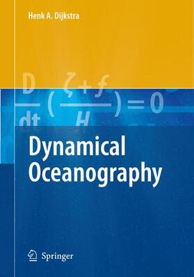 Dijkstra |  Dynamical Oceanography | Buch |  Sack Fachmedien