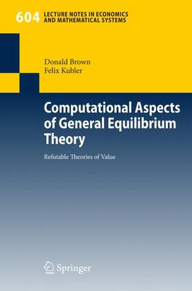 Kubler / Brown |  Computational Aspects of General Equilibrium Theory | Buch |  Sack Fachmedien