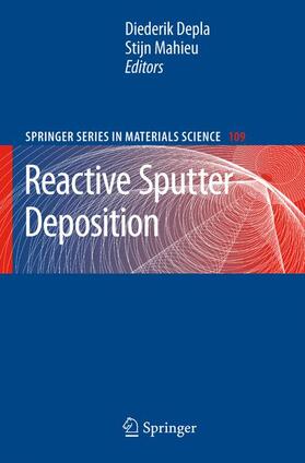 Mahieu / Depla |  Reactive Sputter Deposition | Buch |  Sack Fachmedien