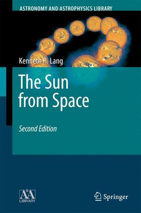 Lang |  The Sun from Space | Buch |  Sack Fachmedien