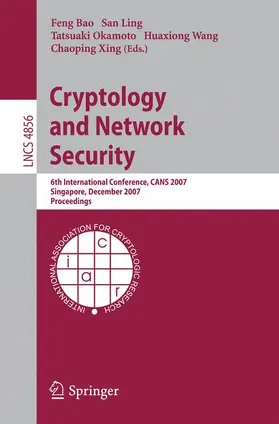 Bao / Ling / Okamoto |  Cryptology and Network Security | Buch |  Sack Fachmedien