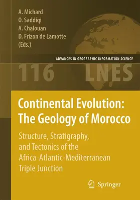 Michard / Frizon de Lamotte / Saddiqi |  Continental Evolution: The Geology of Morocco | Buch |  Sack Fachmedien