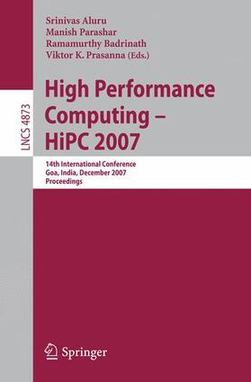 Aluru / Prasanna / Parashar |  High Performance Computing - HiPC 2007 | Buch |  Sack Fachmedien