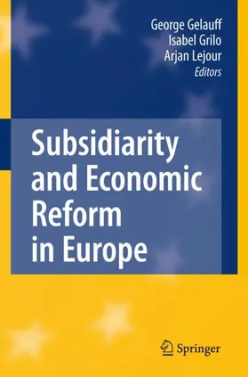 Gelauff / Grilo / Lejour |  Subsidiarity and Economic Reform in Europe | Buch |  Sack Fachmedien