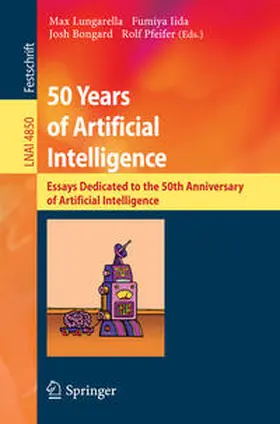 Lungarella / Iida / Bongard |  50 Years of Artificial Intelligence | eBook | Sack Fachmedien